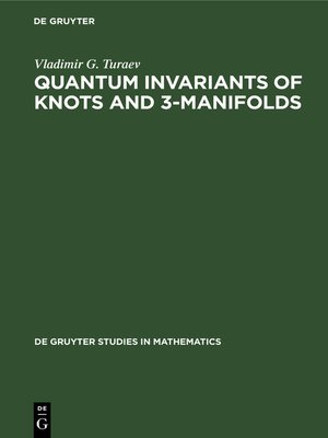 cover image of Quantum Invariants of Knots and 3-Manifolds